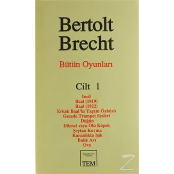 Bütün Oyunları 1 - Bertolt Brecht