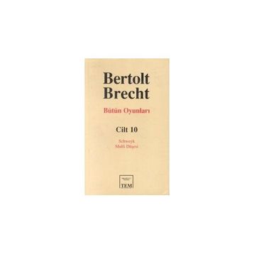 BÜTÜN OYUNLARI 10 / SCHWEYK - MALFI DÜŞESİ - JON KOTT