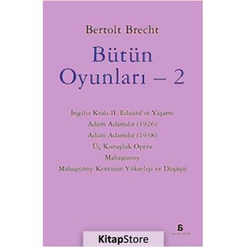 Bütün Oyunları 2 - Bertolt Brecht