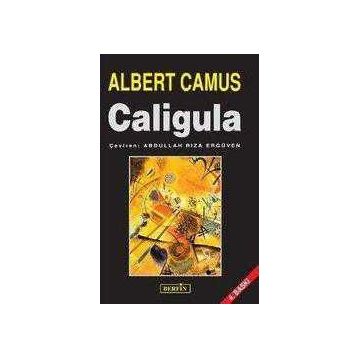Bütün Oyunları - 2 Caligula - Albert Camus