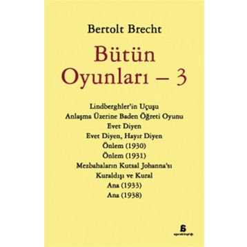 Bütün Oyunları - 3 - Bertolt Brecht