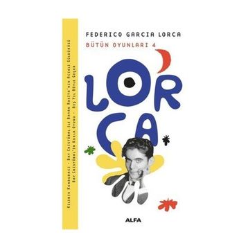 Bütün Oyunları 4 - Federico Garcia Lorca