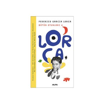 Bütün Oyunları 4 - Federico Garcia Lorca