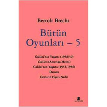 BÜTÜN OYUNLARI - 5 - BERTOLT BRECHT