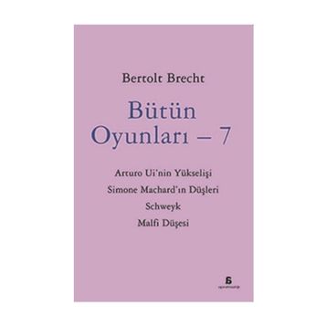 Bütün Oyunları - 7 - Berthold Brecht