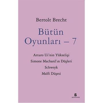Bütün Oyunları - 7 - Berthold Brecht
