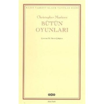 BÜTÜN OYUNLARI - CHRISTOPHER MARLOWE