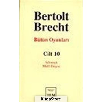 Bütün Oyunları Cilt:10 - Bertolt Brecht