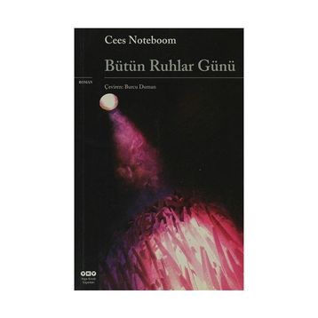 BÜTÜN RUHLAR GÜNÜ - CEES NOOTEBOOM