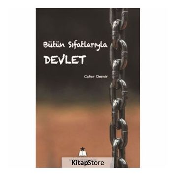 Bütün Sıfatlarıyla Devlet - Cafer Demir