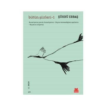 Bütün Şiirleri 1 - Şükrü Erbaş