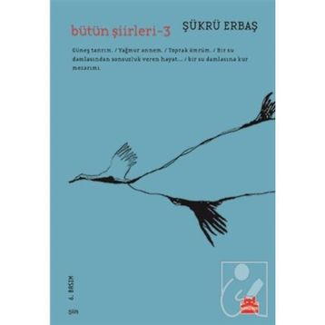 Bütün Şiirleri 3 - Şükrü Erbaş