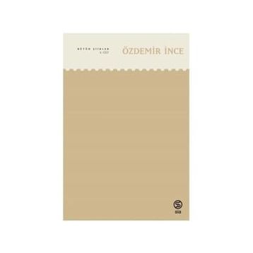 Bütün Şiirleri 4. Cilt - Özdemir İnce