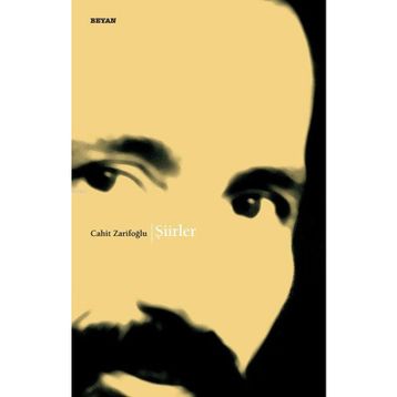 Bütün Şiirleri - Cahit Zarifoğlu