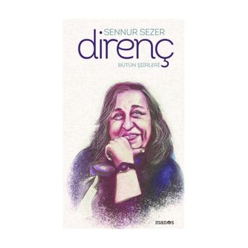 Bütün Şiirleri: Direnç - Kolektif