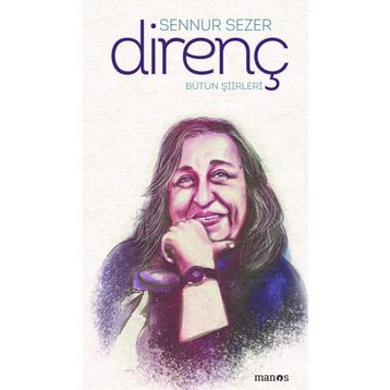 Bütün Şiirleri: Direnç - Kolektif