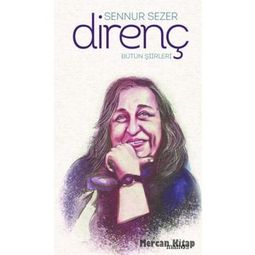 Bütün Şiirleri: Direnç - Kolektif