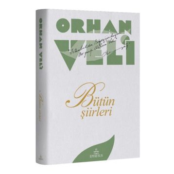 Bütün Şiirleri - Orhan Veli Kanık