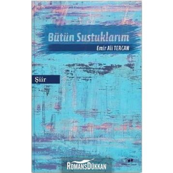 Bütün Sustuklarım - Emir Ali Tercan