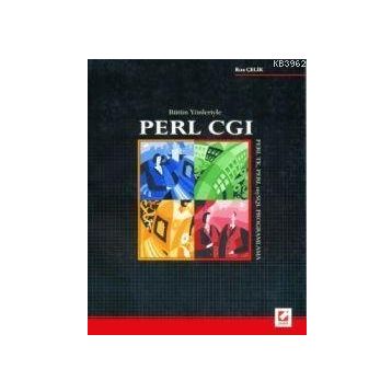 BÜTÜN YÖNLERİYLE PERL CGI PERL TK PERL MYSQL PROGRAMLAMA - RIZA ÇELİK