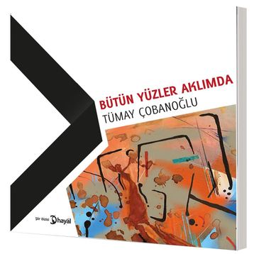 Bütün Yüzler Aklımda - Tümay Çobanoğlu