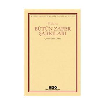 Bütün Zafer Şarkıları - Pindaros