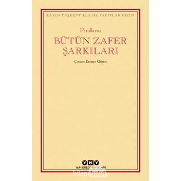Bütün Zafer Şarkıları - Pindaros