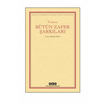 Bütün Zafer Şarkıları - Pindaros