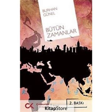 BÜTÜN ZAMANLAR - BURHAN GÜNEL