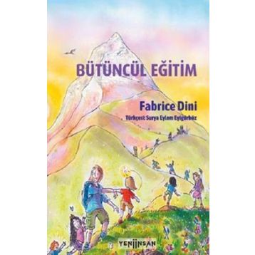 Bütüncül Eğitim - Fabrice Dini