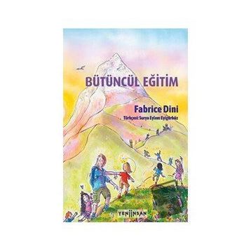 Bütüncül Eğitim - Fabrice Dini