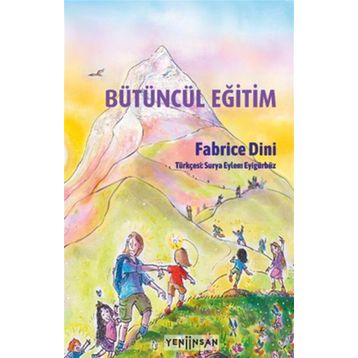 Bütüncül Eğitim - Fabrice Dini