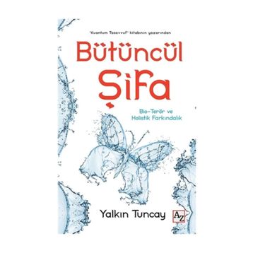 Bütüncül Şifa - Yalkın Tuncay