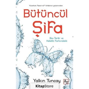Bütüncül Şifa - Yalkın Tuncay