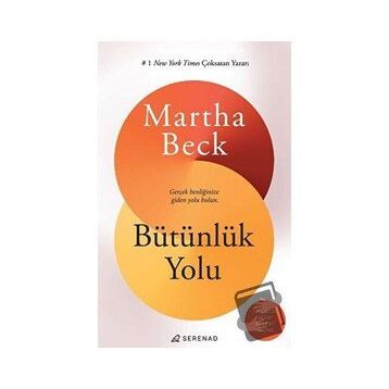 Bütünlük Yolu - Martha Beck