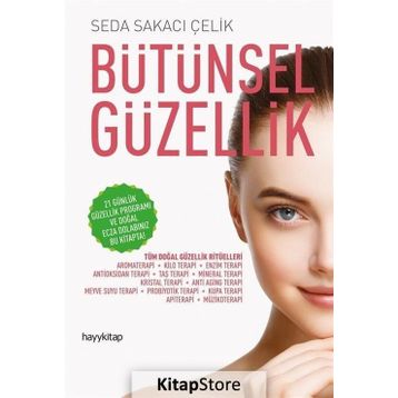 Bütünsel Güzellik - Seda Sakacı Çelik
