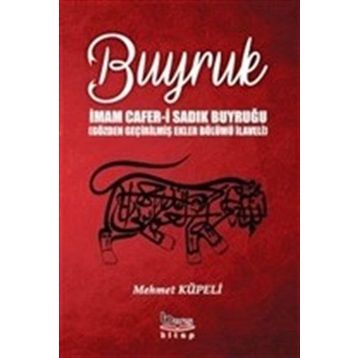 Buyruk - İmam Cafer-i Sadık Buyruğu - Mehmet Küpeli