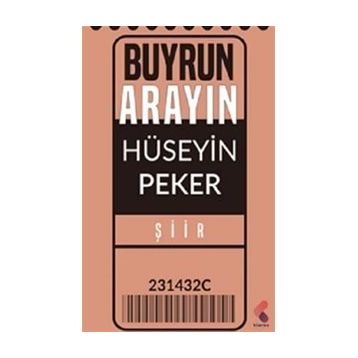 Buyrun Arayın - Hüseyin Peker