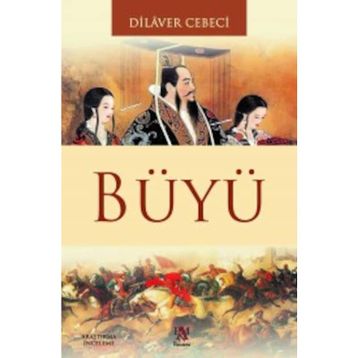 BÜYÜ - DILAVER CEBECI