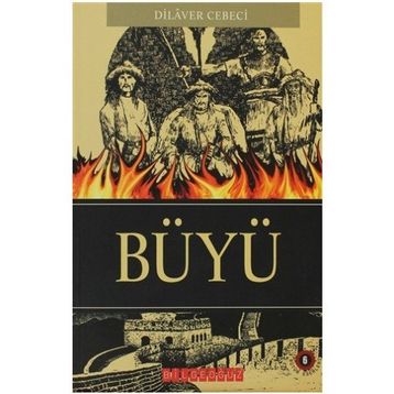 BÜYÜ - DILAVER CEBECI