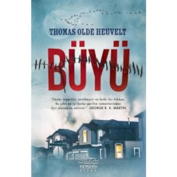 Büyü Kırmızı Kapak - Thomas Olde Heuvelt