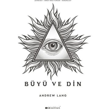 Büyü ve Din - Andrew Lang
