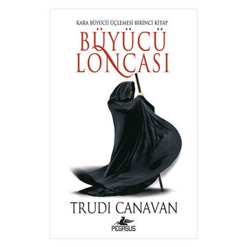 Büyücü Loncası - Trudi Canavan