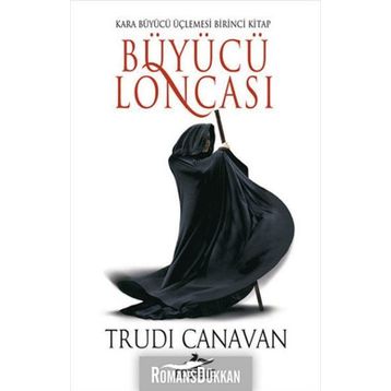 Büyücü Loncası - Trudi Canavan
