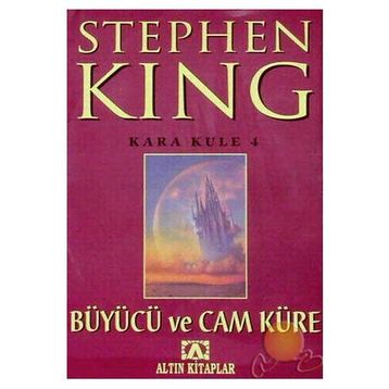 BÜYÜCÜ VE CAM KÜRE - STEPHEN KING
