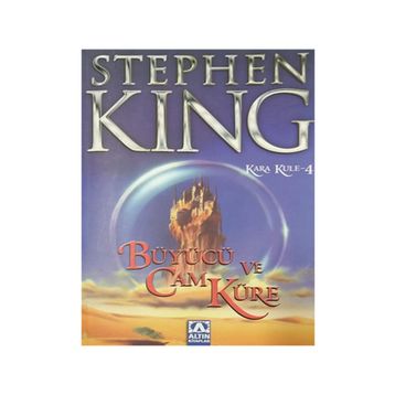 BÜYÜCÜ VE CAM KÜRE - STEPHEN KING