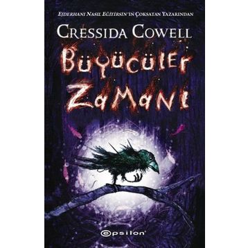 Büyücüler Zamanı - Cressida Cowell