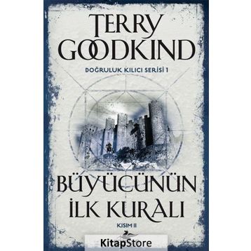 Büyücünün İlk Kuralı - Kural 2 - Terry Goodkind