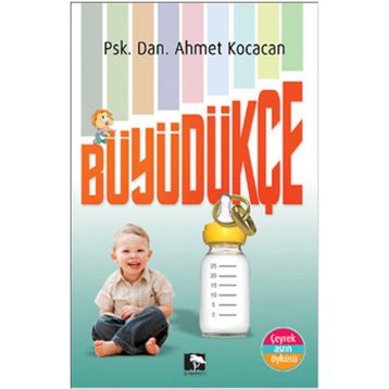 Büyüdükçe - Ahmet Kocacan