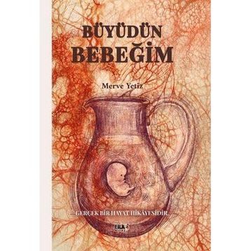 Büyüdün Bebeğim - Tilki Kitap